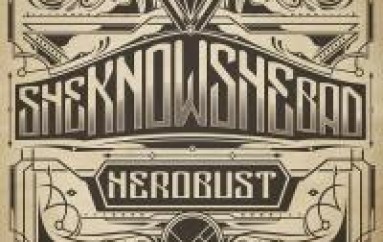 NEW MUSIC: HeRobust's “SHEKNOWSHEBAD” Is Bad (Meaning Sick)