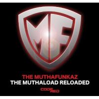Mothafunkaz Are Back And Reloaded With More Hits [MUSIC]