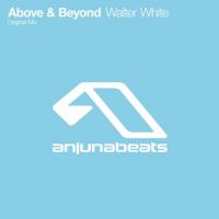 NEW MUSIC: Above & Beyond's Latest Single "Walter White" Available Worldwide + North American Dates