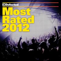 CONTEST: Defected Annual Series: Most Rated 2012