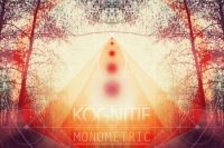 NEW MUSIC:  MONOMETRIC by KOGNITIF
