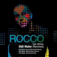 NEW MUSIC: Get Lost In Still Water From Rocco