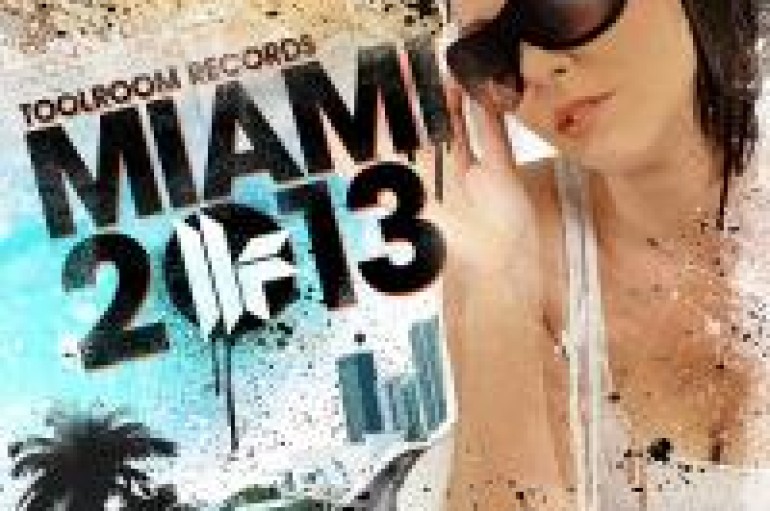Massive Toolroom Records Miami 2013 Is Here!