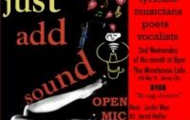 Open Mic Series – Just Add Sound: The Heat is ON!