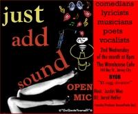 Open Mic Series – Just Add Sound: The Heat is ON!