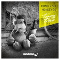 NEW MUSIC: Tommy Trash – Monkey See Monkey Do Remixes + Video