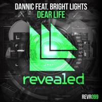 NEW MUSIC: Dannic Is Back For Dear Life