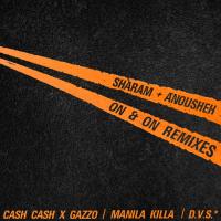 NEW MUSIC: Sharam + Anousheh – On & On Remixes