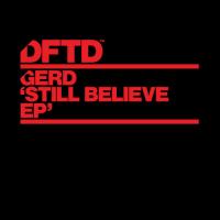 NEW MUSIC: Yes, Gerd I 'Still Believe'