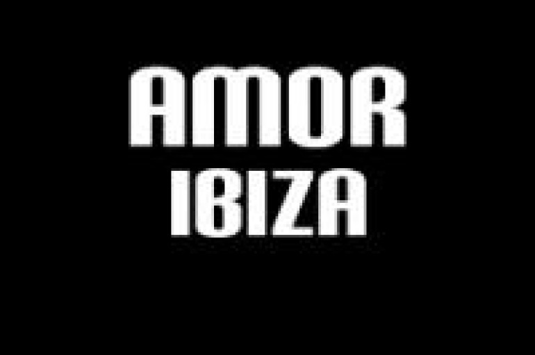 Amor Ibiza – Must See And Hear [VIDEO]
