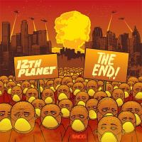 12th Planet's 'The End' EP Out Today + Album Release Party in LA [MUSIC]