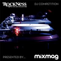 CONTEST: ROCKNESS DJ COMPETITION 2012 – PRESENTED BY MIXMAG