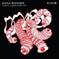 Nicole Moudaber Releases 'Sonic Language' EP + NYE / Tour Dates