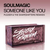 New Music: Soulmagic – Someone Like You