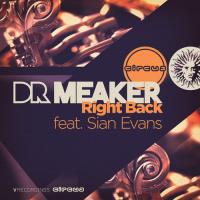 NEW MUSIC: DR MEAKER SLAYS EM WITH RIGHT BACK