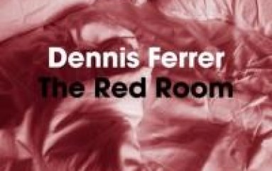 TRACK SPOTLITE: Red Room By Dennis Ferrer